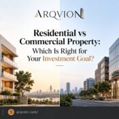 Residential vs Commercial Property: Which Is Right for Your Investment Goal?