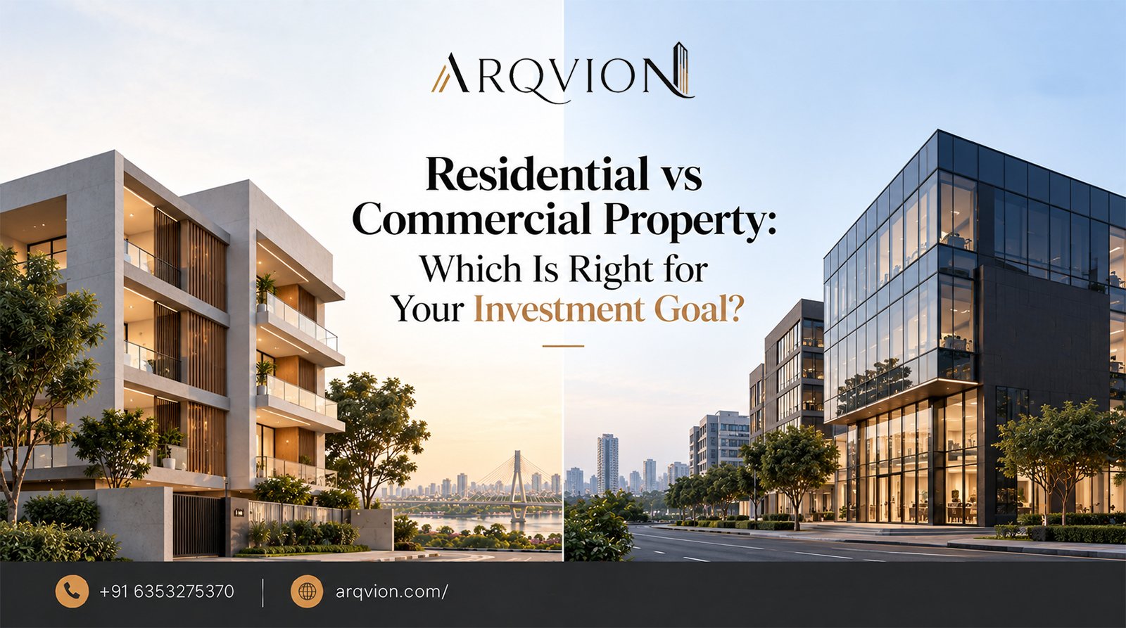 Residential vs Commercial Property: Which Is Right for Your Investment Goal?