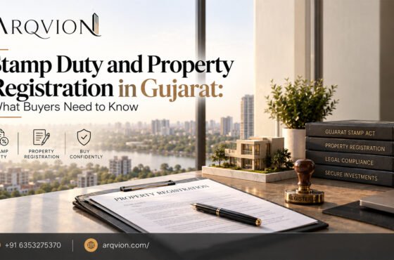 Stamp Duty and Property Registration in Gujarat: What Buyers Need to Know