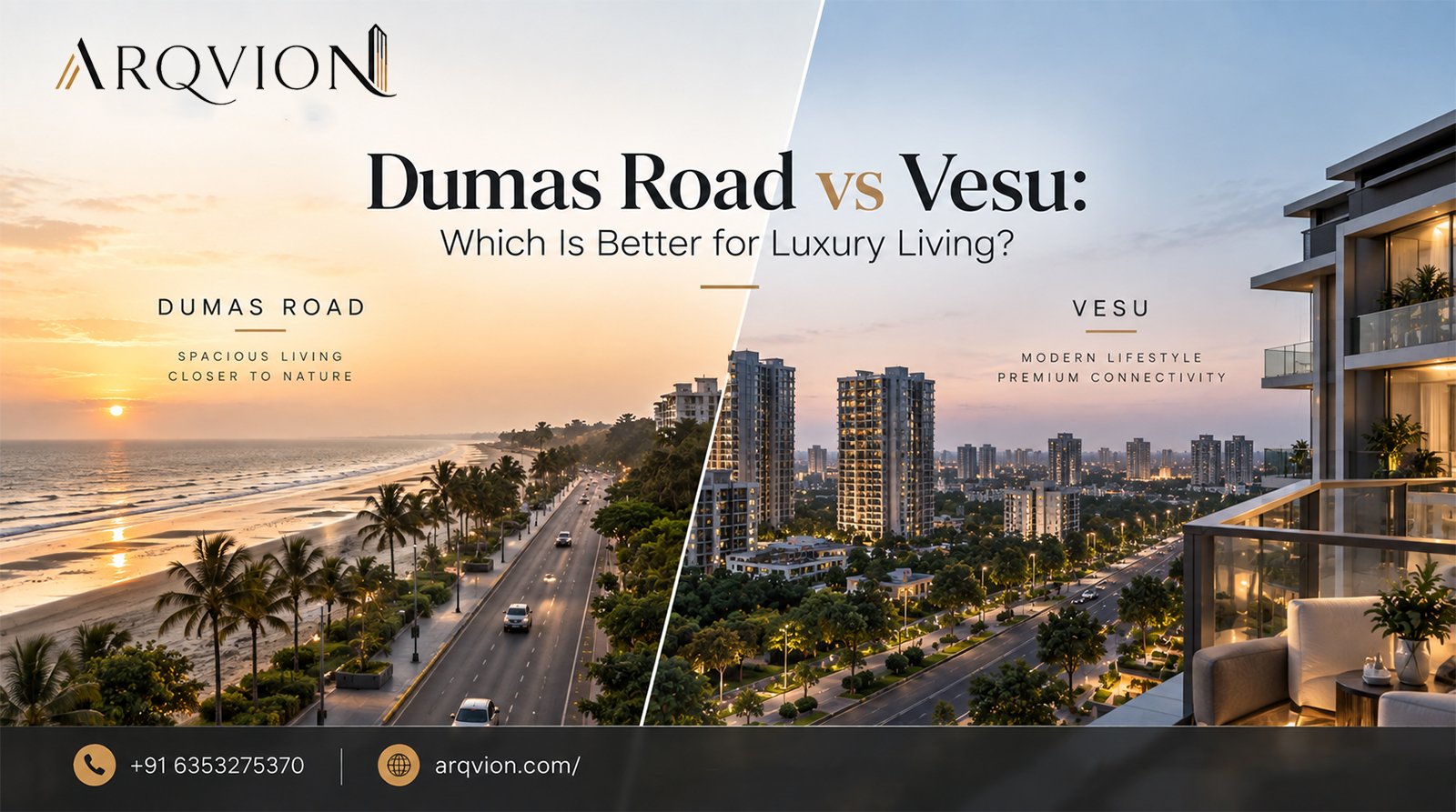 Dumas Road vs Vesu: Which Is Better for Luxury Living?