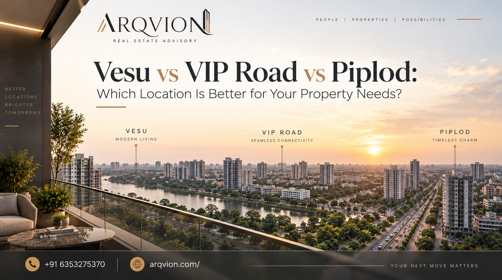 Vesu vs VIP Road vs Piplod: Which Location Is Better?
